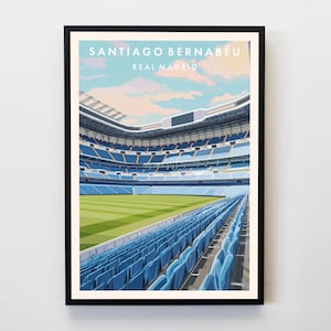 Santiago Bernabéu Stadium Poster, Wall Art Real Madrid Stadium Print, Real Madrid Fan Gift, Football Lovers Gift, Football Stadium Poster