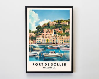Port de Sóller Travel Print, Wall Art Mallorca Majorca Print, Spain Travel Print, Travel Lovers Home Decor Wall Art City Travel Poster Gift
