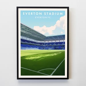 Everton Stadium Poster, Wall Art Everton F.C Stadium Print, Everton F.C Fan Gift, Football Lover Gift, Wall Art Football Stadium Poster