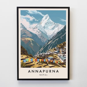 Annapurna Travel Print, Wall Art Annapurna Himalayas Poster, Nepal Travel Print, Travel Lovers Home Decor Wall Art City Travel Poster Gifts