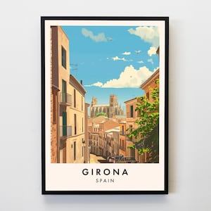 Girona Travel Print, Wall Art Girona Poster, Girona Print, Spain Travel Print, Travel Lovers Home Decor Wall Art City Travel Poster Gifts