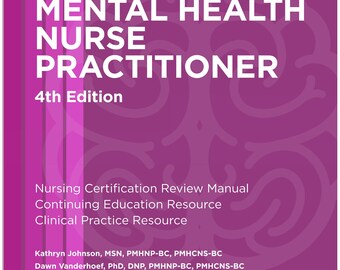 Psychiatric-Mental Health Nurse Practitioner Review And Resource Manual, 4Th Edition (Digital)