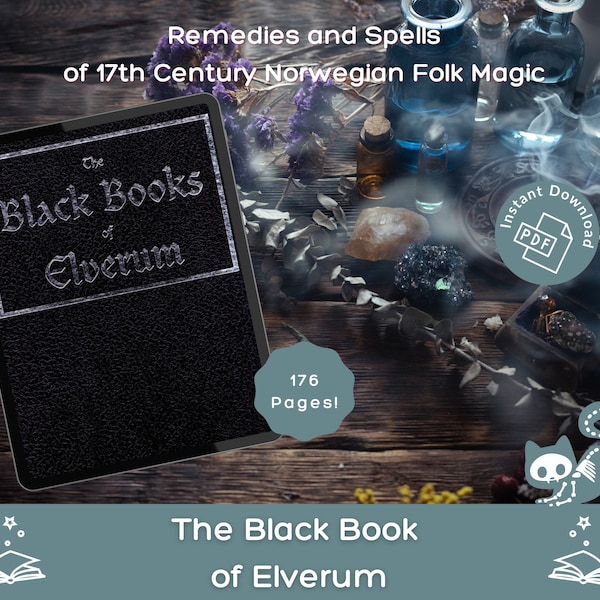 The Black Book of Elverum - Vintage Grimoire eBook - Remedies and Spells of 17th Century Norwegian Folk Magic - Instant Digital Download