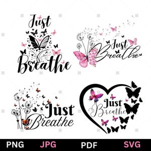 Atmen Sie einfach und die Löwenzahn-Svg-Inspirational Positive Affirmation PNG Nur atmen