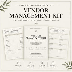 May include: A wedding vendor management kit featuring a central cover page and two side pages displaying a vendor dashboard and key vendor contacts. The text includes 'Vendor Management Kit', 'Stay Organized', and 'Editable Canva Template'.