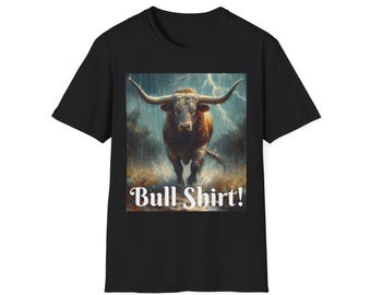 BULL SHIRT! Koszulka, koszulka z grafiką Rancher, Western Livestock, Cowboy Rodeo Wear, koszulka ze zwierzęciem gospodarskim, Unisex Softstyle, koszulka dla bydła