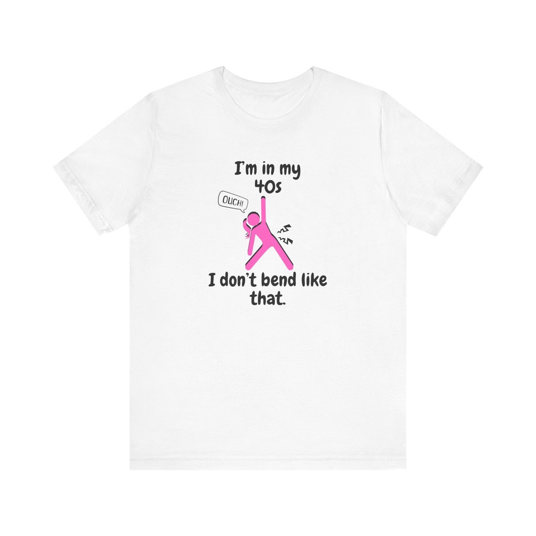 Lady's Back Body Hurts Aches Tee, Funny Birthday Gag Gift Shirt, Age