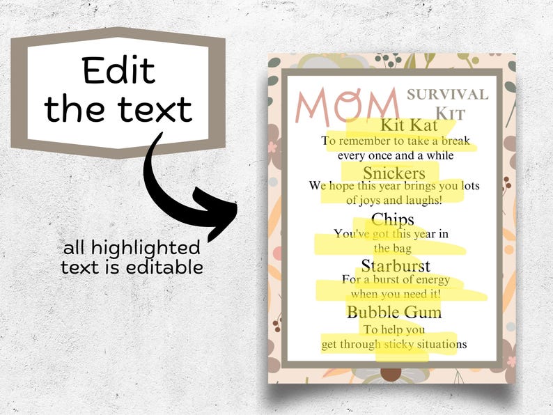 Puede incluir: Una tarjeta imprimible con un fondo floral y el texto "MOM SURVIVAL KIT". La tarjeta enumera una variedad de dulces y bocadillos con una descripci&oacute;n humor&iacute;stica para cada uno. El texto es editable.