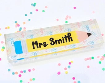 Personalized Teacher Acrylic Name Plate: Pencil Theme Classroom Decor
