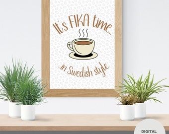 Coffee Break Printable Wall Art I Swedish Coffee I Sweden I Kaffe I Fika I Digital Affisch I Gift I Present