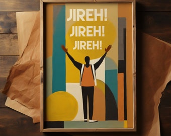 Jireh Digital Print Of Worshipping Jesus Inspired Art For Christian Praise Depiction Of Abstract Christian Art For Religious Worship