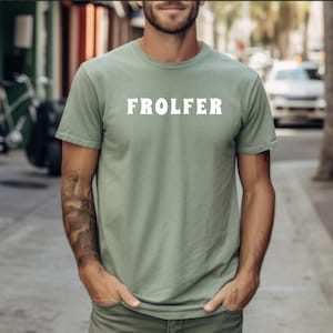 FROLFER T shirt. Funny Disc Golf Shirt, Frisbee Golf, Disc Golf Gift