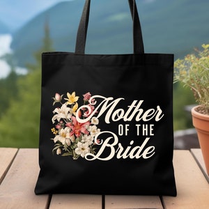 Mother of the Bride Tote Bag, Mother of the Bride Gift, Mother of the Bride Bag, Mother Wedding Gift, Wedding Party Gift, Mom Wedding Gift