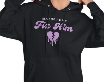 Maybe I Can Fix Him Guts Olivia Unisex Hooded Sweatshirt Get Him Back!