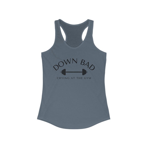 Down Bad Crying At The Gym Tortured Poets Department Love and Poetry Women's Ideal Racerback Tank