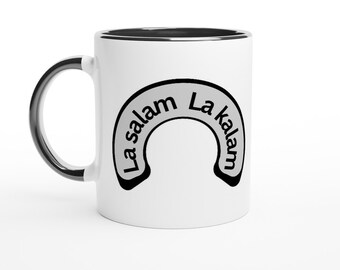 La Salam la Kalam on White 11oz Ceramic Mug with Color Inside