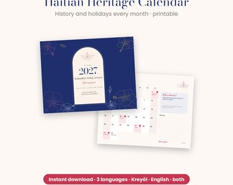Può includere: Un calendario stampabile del patrimonio haitiano per il 2027 con una copertina blu scuro, un arco color crema, disegni al tratto di ibisco dorati e testo che include Haitian Heritage Calendar, History and holidays every month e Kreyòl.