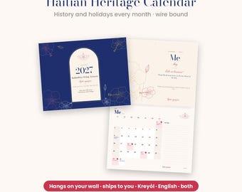 Può includere: Un calendario 2027 Haitian Heritage a spirale con copertina blu scuro, decorazioni floreali dorate e una cornice ad arco. Le pagine interne mostrano una griglia mensile, sezioni per appunti e testo sia in inglese che in lingua creola.