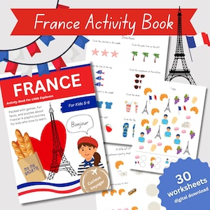 May include: A colorful activity book titled "France Activity Book" with the Eiffel Tower, French flags, and illustrations. The cover features a cartoon of a girl, a baguette, and the word "Bonjour". Includes 30 digital worksheets for kids aged 5-9.