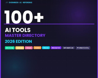 Répertoire des principaux outils d'IA 2026 | Plus de 100 outils d'écriture, de codage, d'image et de vidéo (guide PDF numérique)