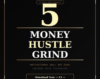 Motivational Wall Art Prints – Money Hustle Grind, Dark Minimal Gold (Digital Download)