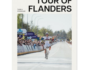 Cycling Poster - Tadej Pogacar Tour of Flanders