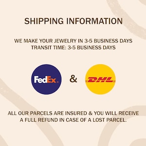 May include: Shipping information for jewelry with FedEx and DHL logos. The text reads: 'Shipping Information', 'We make your jewelry in 3-5 business days', 'Transit time: 3-5 business days', 'FedEx & DHL', 'All our parcels are insured & you will receive a full refund in case of a lost parcel.'
