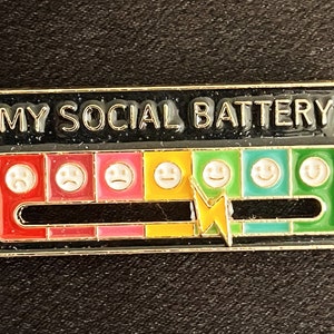 SOCIAL BATTERY Meter (with movable hand) - SMALL - Gold Plated Enamel Pin