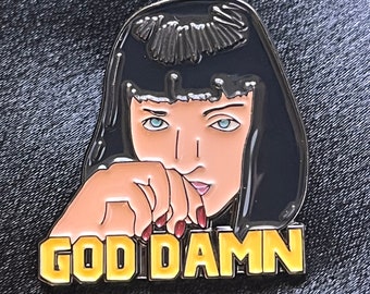 Pulp Fiction - God Damn Scene - Épingle / Badge / Broche en émail Mia Wallace