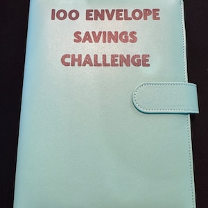 100 Envelope Savings Challenge Binder