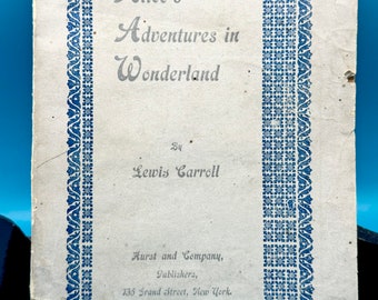 Alices Abenteuer im Wunderland, von Lewis Carroll und 42 Illustrationen von John Tenniel. Hurst And Company New York Publishers, Taschenbuch