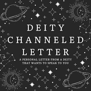 CARTA CANALIZADA POR UMA DIVINDADE, Conecte-se com Sua Divindade: Receba uma Carta Personalizada do Seu Deus. Conecte-se com sua Divindade, Carta de um Deus