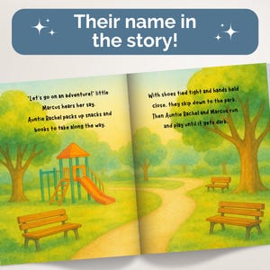May include: An open children's storybook with a blue banner at the top reading "Their name in the story!". The pages feature a watercolor illustration of a park with a playground, benches, and a path, accompanied by text about Marcus and Auntie Rachel.