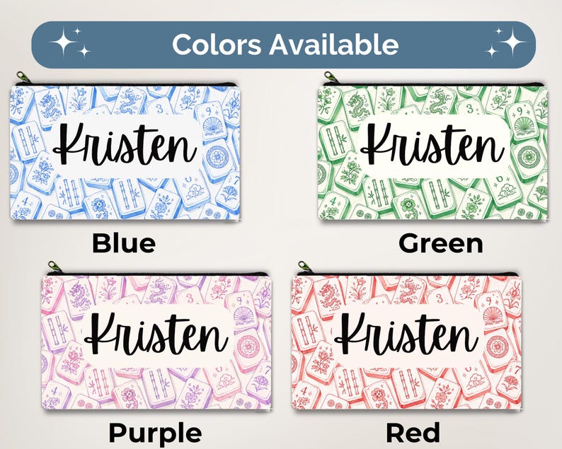 May include: Four rectangular zippered pouches featuring a mahjong tile pattern in blue, green, purple, and red. Each pouch has a central white rectangular label with the name Kristen printed in black script. The text Colors Available is at the top.