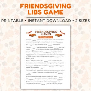May include: Printable Friendsgiving Libs game with a fall theme. The game includes fill-in-the-blank sentences about a Friendsgiving celebration with a focus on food, decorations, and gratitude.
