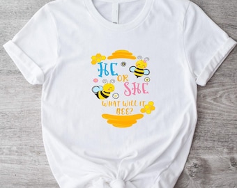 He Or She What Will It Bee T-Shirt, Gender Reveal Shirt, Pink Or Blue Tee, Gender Reveal Party Shirt, Baby Announcement Shirt, Baby Bee Tee