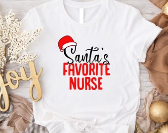 Santa's Favorite Nurse T-shirt, Cute Christmas Nurse Shirt, Nursing School Holiday Tee, Nurse Team Christmas T-shirt, Christmas Vibes Gift