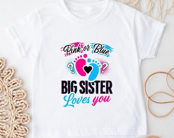 Roze of blauw T-shirt grote zus houdt van je, shirt toekomstige grote zus, T-shirt Sister To Be, T-shirt grappige zus, shirt gender Reveal Celebration