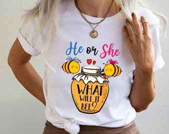 He Or She What Will It Bee T-shirt, Gender Reveal Party Tee, Baby Announcement Shirt, Baby Shower Gift, Mama To Bee Shirt, Gender Keeper Tee