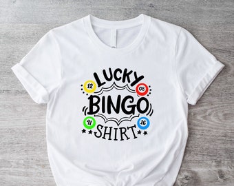 Lucky Bingo T-Shirt, Gift For Bingo Games Lover Shirt, Betting Games Enthusiast Shirt, Gift For Bingo Games Player, Lottery Games Shirt