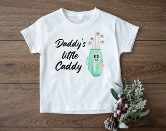 Daddy's  Little Caddy T-Shit, Cute Fathers Day Shirt, Pregnancy Announcement Shirt, Golfing Buddy Tee, Golfing Lover Tee, Golfing With Daddy