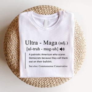 Maglietta Ultra Maga Definition, Maglietta Patriottica Americana, Maglietta Repubblicana, Felpa Conservativa Commonsense, Maglietta Elezioni 2024