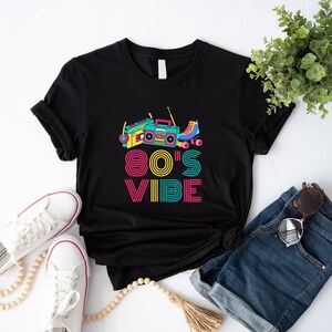80er Jahre Vibes T-Shirt, 80er Jahre Vintage Shirt, 80er Jahre Party T-Shirt, Geburtstagsgeschenk für Mama, 80er Jahre Frauen T-Shirt, 80er Jahre Liebhaber Nettes Geschenk, 80er Jahre T-Shirt Bild 2