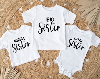 Sisters Matching Shirt, Big Middle Little Sister T-shirt, Family Gathering Tee, Pregnancy Announce Shirt, Sister Group Tee, Sis Reveal Shirt