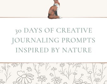 30 Days of Creative Journaling Prompts | Nature-Inspired PDF Printable