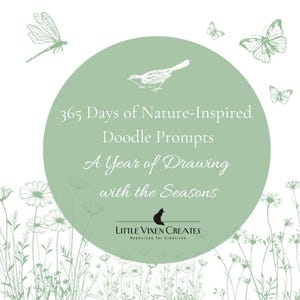 365 Nature Doodle Prompts | Daily Drawing Practice | Printable Art Prompts | Nature & Seasonal Themes | Creative Journaling