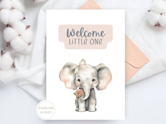 Welcome Baby Card | New Baby Girl | Welcome Little One | Printable Card | Instant Download | New Parents | New Baby Elephant | Safari Animal