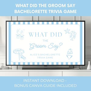 What did the groom say bachelorette trivia game, Bach Drinking Game for Hens Party, Last Toast on Coast, Guess who said it Game Power point