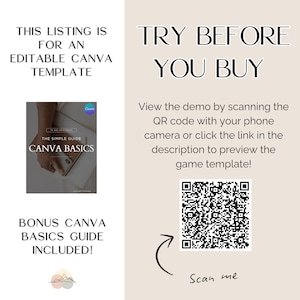 May include: An editable Canva template listing with the text "THIS LISTING IS FOR AN EDITABLE CANVA TEMPLATE". Includes a "CANVA BASICS" guide and a QR code to preview the template. The text "TRY BEFORE YOU BUY" is also visible.