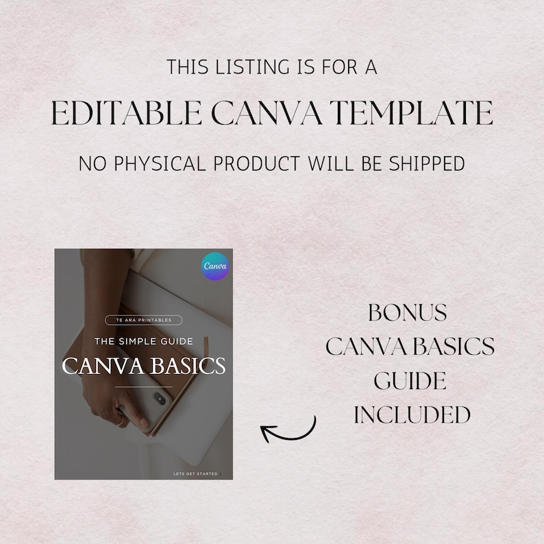 May include: A digital download for an editable Canva template with a bonus Canva basics guide. The image shows a cover for the guide with the text "The Simple Guide Canva Basics".